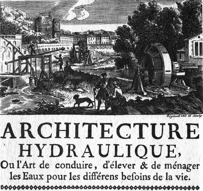 Двигатели мануфактурного периода. Заглавный лист книги Б. Ф. Белидора 'Гидравлические сооружения (1731 - 1739)